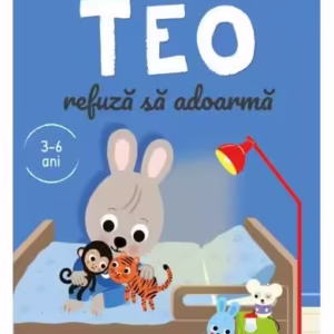 Teo refuză să adoarmă - Paperback - Emmanuelle Massonaud - Bookzone