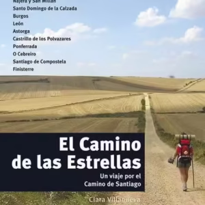 El Camino de las Estrellas - Paperback brosat - Clara;Fern, Josefina, Villanueva Ribes - Difusión