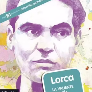 Lorca. La valiente alegría - Paperback brosat - Aroa Moreno - Difusión