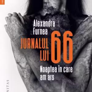 Jurnalul lui 66 - Paperback brosat - Alexandra Furnea - Humanitas