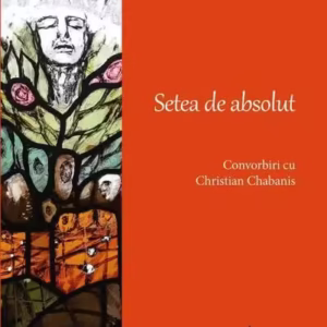 Setea de absolut - Hardcover - Gustave Thibon - Spandugino