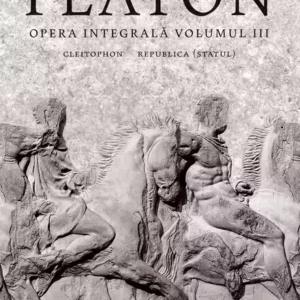 Opera integrală (Vol. 3) - Hardcover - Platon - Humanitas