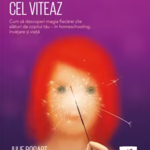 Învățăcelul cel viteaz - Paperback brosat - Julie Bogart - Frontiera
