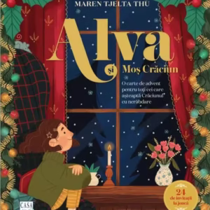 Alva și Moș Crăciun - Paperback brosat - Maren Tjelta Thu - Casa