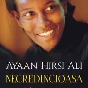 Necredincioasa - Paperback brosat - Ayaan Hirsi Ali - Polirom