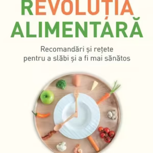 Revoluția alimentară - Paperback brosat - Andreas Eenfeldt - Paralela 45