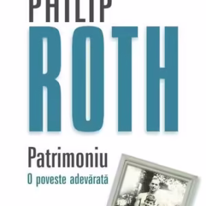 Patrimoniu - Paperback brosat - Philip Roth - Polirom