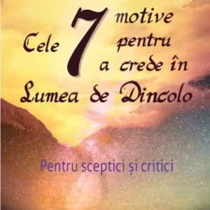 Cele 7 motive pentru a crede în Lumea de Dincolo - Paperback brosat - Jean-Jacques Charbonier - For You