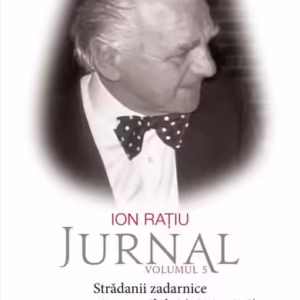 Ion Rațiu. Jurnal (Vol. 5) - Paperback brosat - Ion Rațiu - Corint