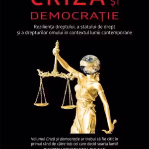 Criză și democrație - Paperback brosat - Ovidiu Predescu - Școala Ardeleană
