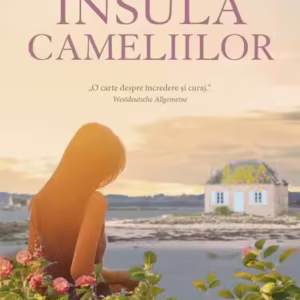 Insula cameliilor - Paperback brosat - Tabea Bach - RAO