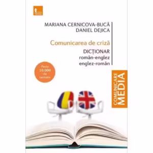 Comunicarea de criză - Paperback brosat - Mariana Cernicova-Bucă, Daniel Dejica - Tritonic