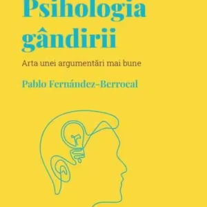 Psihologia gândirii (Vol. 7) - Hardcover - Pablo Fernández-Berrocal - Litera