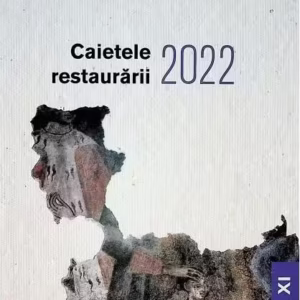 Caietele restaurării 2022 - Paperback brosat - ACS