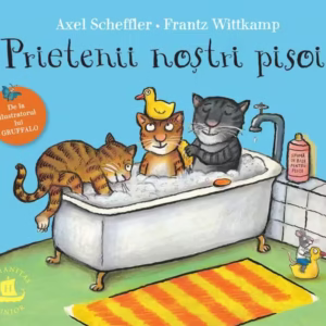 Prietenii noștri pisoi - Paperback brosat - Axel Scheffler, Frantz Wittkamp - Humanitas