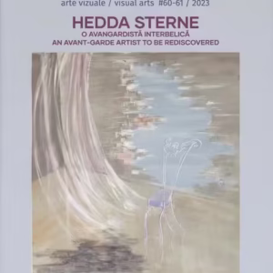 Revista ARTA nr. 60-61 / 2023: Hedda Sterne - Paperback brosat - Valentina Iancu - Uniunea Artiștilor Plastici din România