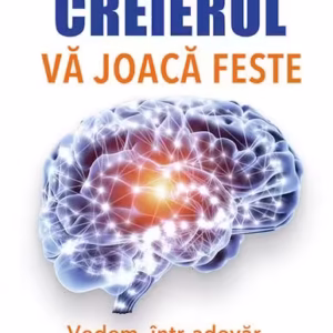 Creierul vă joacă feste - Paperback brosat - Albert Moukheiber - Prestige