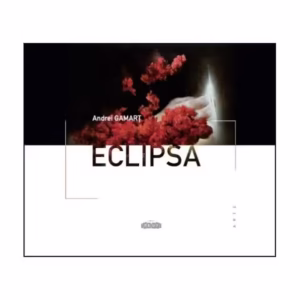 Eclipsa - Paperback brosat - Andrei Gamarț - Prut