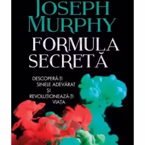 Formula secretă - Paperback brosat - Dr. Joseph Murphy - Litera
