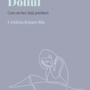 Doliul (Vol. 8) - Hardcover - Cristina Jenaro Río - Litera