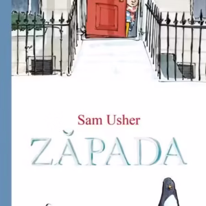 Zăpada - Hardcover - Sam Usher - Curtea Veche