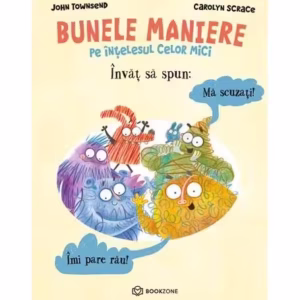 Învăț să spun mă scuzați și îmi pare rău - Paperback brosat - John Townsend - Bookzone