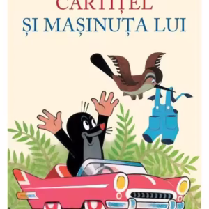 Cârtițel și mașinuța lui - Hardcover - Eduard Petiška - Arthur
