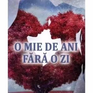 O mie de ani fără o zi - Paperback brosat - Ingrid Beatrice Coman-Prodan - Integral