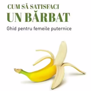 Cum să satisfaci un bărbat - Paperback brosat - Ian Kerner - Paralela 45