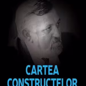 Cartea constructelor - Paperback brosat - Tudor Cătineanu - Școala Ardeleană