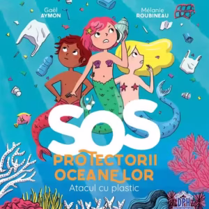 Atacul cu plastic - Hardcover - Gaël Aymon - Didactica Publishing House