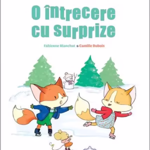 Jumi și Juma. O întrecere cu surprize - Hardcover - Fabienne Blanchut, Camille Dubois - Didactica Publishing House