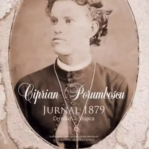Ciprian Porumbescu - Jurnal 1879. Cernăuți – Stupca - Paperback brosat - Ciprian Porumbescu, Stanca Scholz‑Cionca - Corint