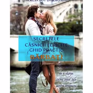 Secretele unei căsnicii fericite - Paperback brosat - Scott Haltzman, Theresa Foy DiGeronimo - Erotica press