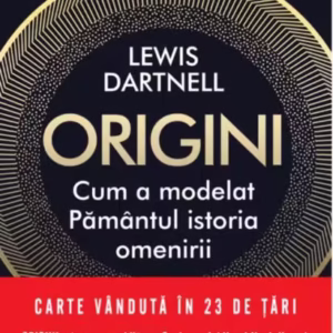 Origini - Paperback brosat - Lewis Dartnell - Litera