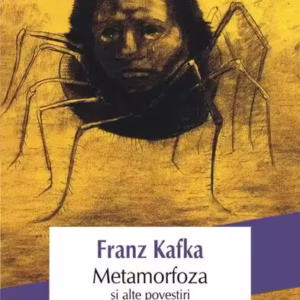 Metamorfoza şi alte povestiri - Paperback brosat - Franz Kafka - Polirom
