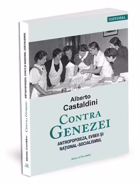 Contra Genezei – Paperback brosat – Alberto Castaldini – Ratio et Revelatio