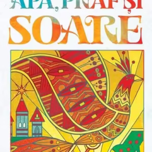 Apă, praf și soare - Hardcover - Adriana C. Grigore - Arthur