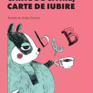 Carte de citire, carte de iubire - Hardcover - Gheorghe Tomozei, Nichita Stănescu - Vlad și Cartea cu Genius