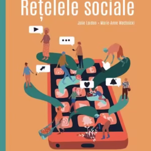 Rețelele Sociale - Paperback brosat - Julie Lardon - Niculescu