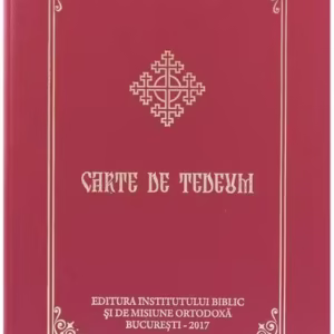 Carte de Tedeum - Hardcover - *** - Institutului Biblic şi de Misiune Ortodoxă