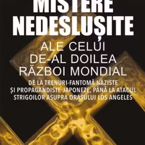 Mistere nedeslușite ale celui de-al Doilea Război Mondial - Paperback brosat - Michael FitzGerald - Prestige