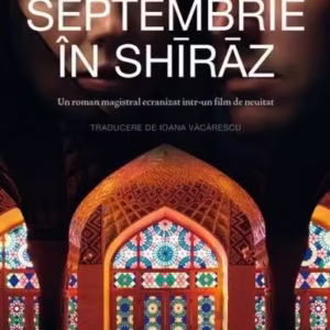 Septembrie în Shīrāz - Paperback brosat - Dalia Sofer - Corint