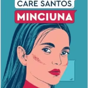 Minciuna - Paperback brosat - Care Santos - Humanitas