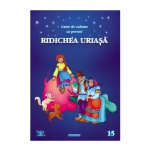 Ridichea uriașă. Carte de colorat cu povești - Paperback - Eurobookids