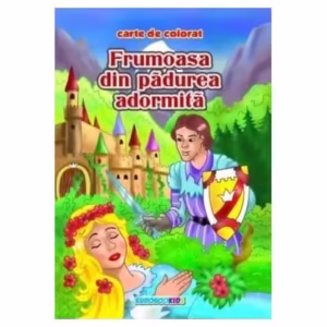 Frumoasa din pădurea adormită - Paperback - Eurobookids