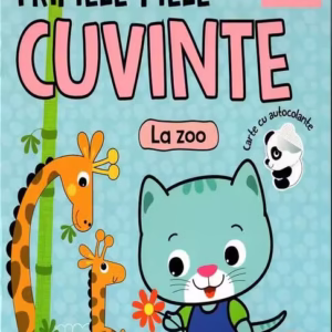 Primele mele cuvinte - La zoo - Paperback - Mihaela Tîrsu - Litera mică