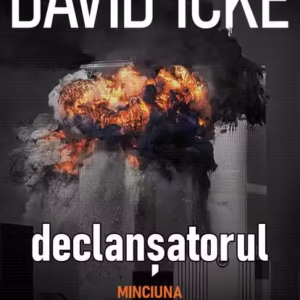 Declanșatorul (2 volume) - Paperback brosat - David Icke - Daksha