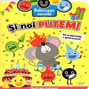 Balonașe vesele. Și noi putem! - Paperback - Mihaela Tîrsu - Litera mică