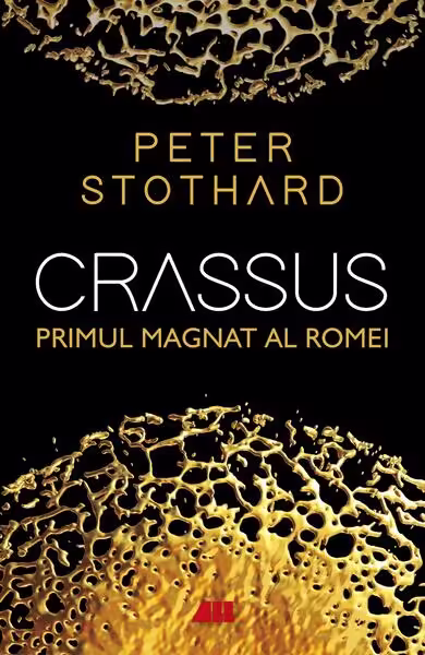 Crassus – Paperback brosat – Peter Stothard – All